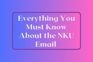 NKU Email Streamline Your Communication Efforts